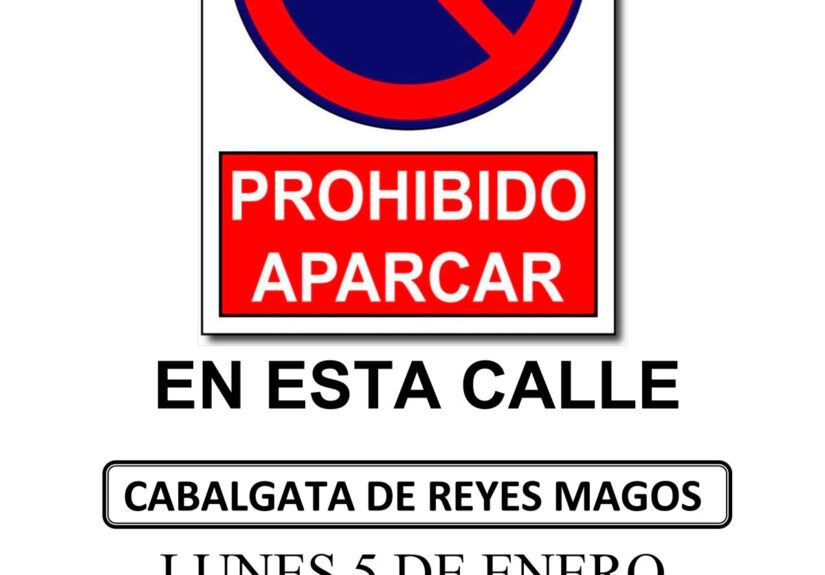 2025-prohibido-aparcar-cabalgata